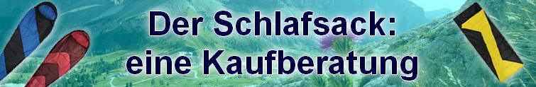 Schlafsäcke bei Dein-Klettershop.de Schlafsäcke bei Dein-Klettershop.de